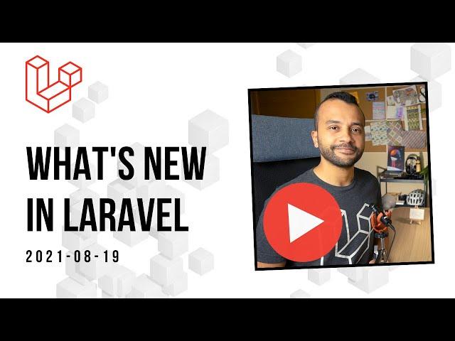 What's New in Laravel v8.55.0