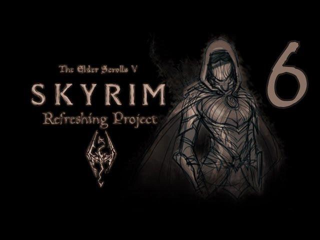 Skyrim Refreshing Project (Маг) - |6 серия| - Ловушки как ловушки