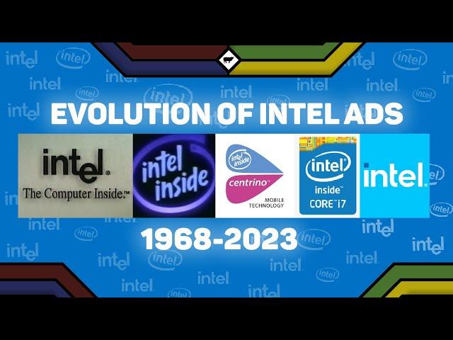 ️ EVOLUTION OF INTEL ADVERTISMENTS (1968-2023)  ️