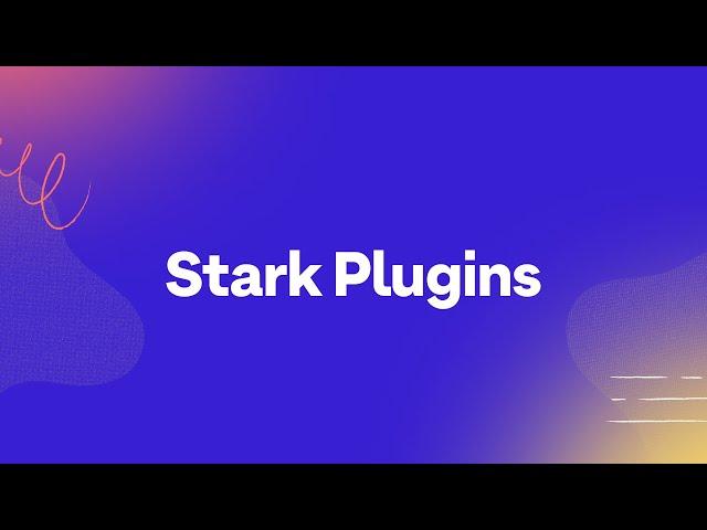 Using Stark for your design tool