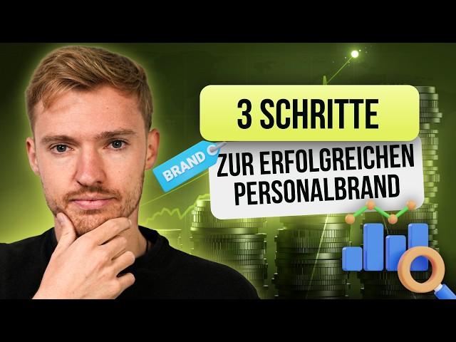 In 3 Schritten zur starken und erfolgreichen Personal Brand