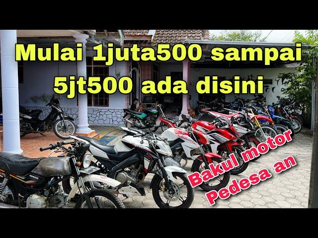 MOTOR MOTOR BEKAS DI BANG ARIK MULAI 1jt500 sampai 33juta