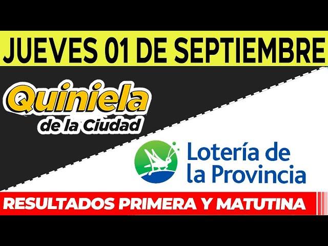 Quinielas Primera y matutina de La Ciudad y Buenos Aires, Jueves 1 de Septiembre