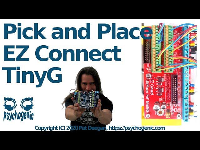 How To EZ Connect TinyG to Pick And Place