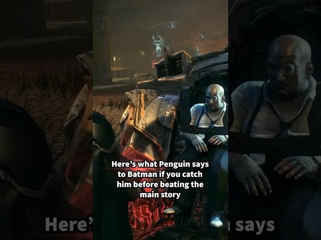 Penguin’s dialogue after getting captured in Batman Arkham Knight #short