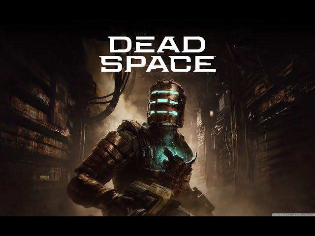 ПРОХОЖДЕНИЕ #1  Dead Space Remake  ИГРА на ПК 2024 СТРИМ