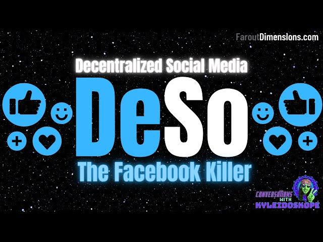 Deso | Decentralized Social Media