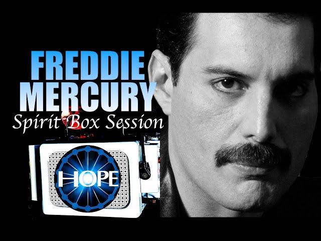 Freddie Mercury Spirit Box Session| "I Never Say Sh*t But I'm Alright"