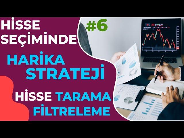 HİSSE TARAMASI FİLTRELEMESİ NASIL YAPILIR/6 -Hisse Tarama Teknikleri -Hisse filtreleme (Tradingview)