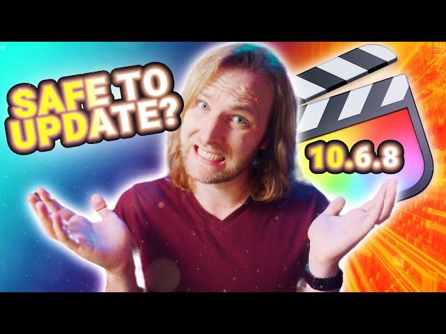 Should you update to Final Cut Pro 10.6.8?