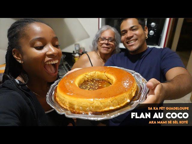 GUADELOUPE VLOG #13 : ON FAIT UN FLAN AU COCO AVEC MA MAMIE ! LE MEILLEUR FLAN AU MONDE !