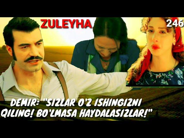 ZULEYHA 246 - QISM O'ZBEK TILIDA(TURK SERIALI) # ЗУЛЕЙХА 246 - КИСМ УЗБЕК ТИЛИДА (ТУРК СЕРИАЛИ)