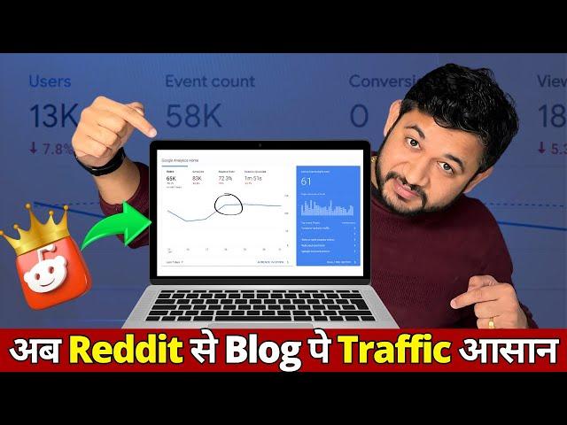 It is Shocking that New Blogs are Getting Millions of Traffic via Reddit,This is how?