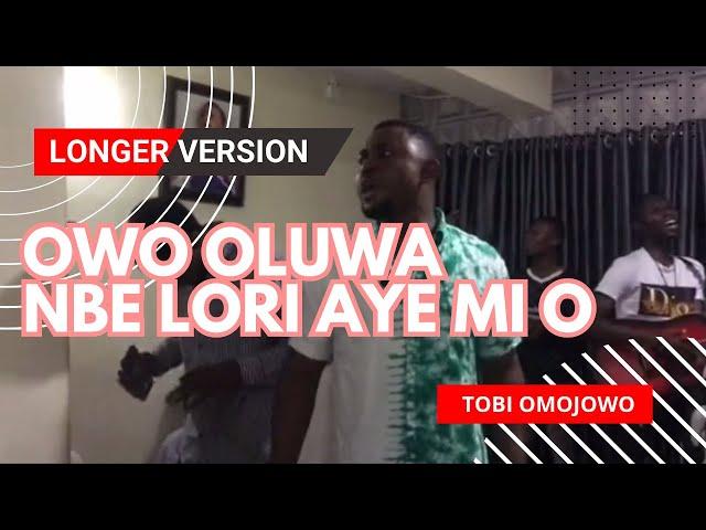 Owo Oluwa nbe lori aye mi (Longer Version) Cover by Tobi Omojowo | P. Daniel Olawande