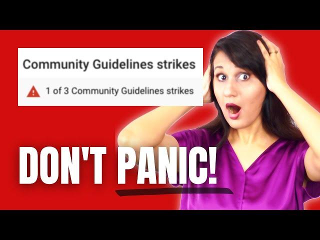 I got a Community Guidelines Strike from YouTube! Here's what I did to REMOVE IT