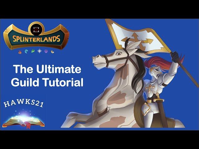 GUILD TUTORIAL: Earn SPS By Joining A Guild! | SPLINTERLANDS