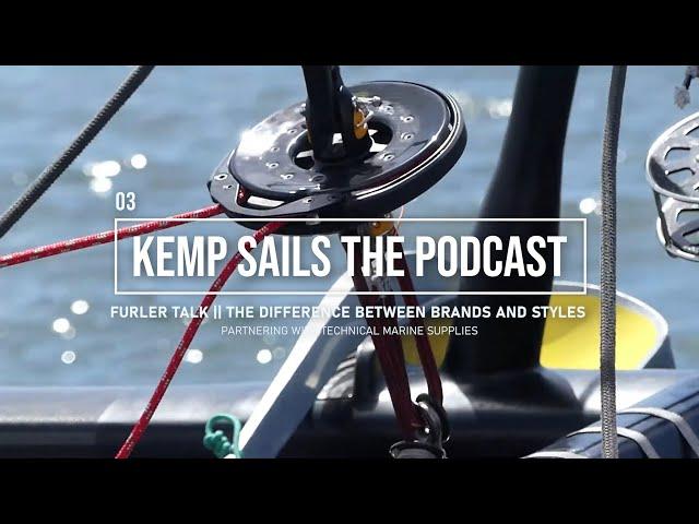 KEMP SAILS THE PODCAST || Ep 03 Technical Marine Supplies