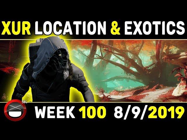 Destiny 2 Xur - Location & Exotics, Week 100, 9th August 2019