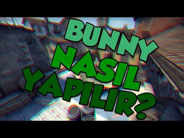 Bunny Nasıl Yapılır? (Detaylı Bunny Rehberi)