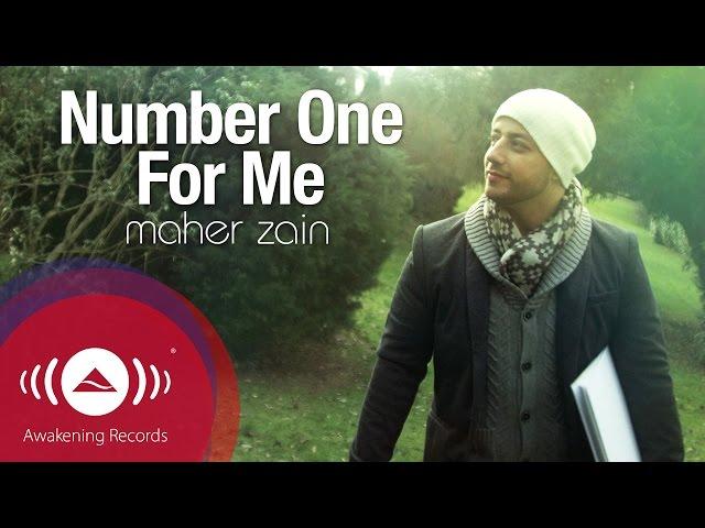 Maher Zain - Number One For Me (Official Music Video)