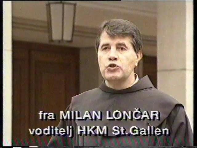 Fra Milan Lončar, arhivski prilog SRF DRS o referendumu i prilog na hrvatskom o HKM St. Gallen.