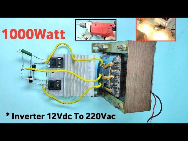 i make 1000W simple POWERFUL 12Vdc to 220Vac Inverter at home using MOSFET