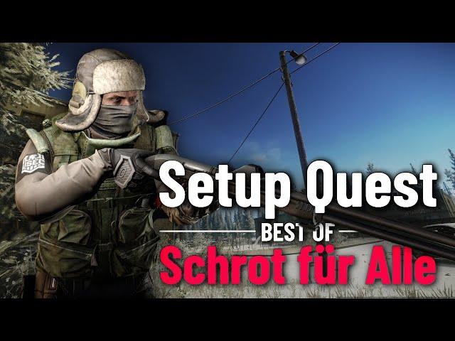 Setup Quest - Highlights - Escape from Tarkov - Gameplay Deutsch