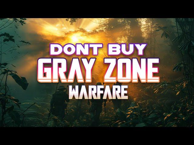 Don't buy Gray Zone Warfare | Honest review after 70+ hours