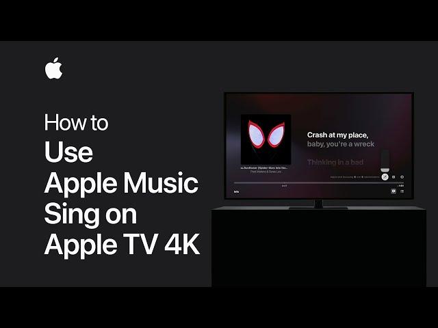 How to use Apple Music Sing on Apple TV 4K | Apple Support