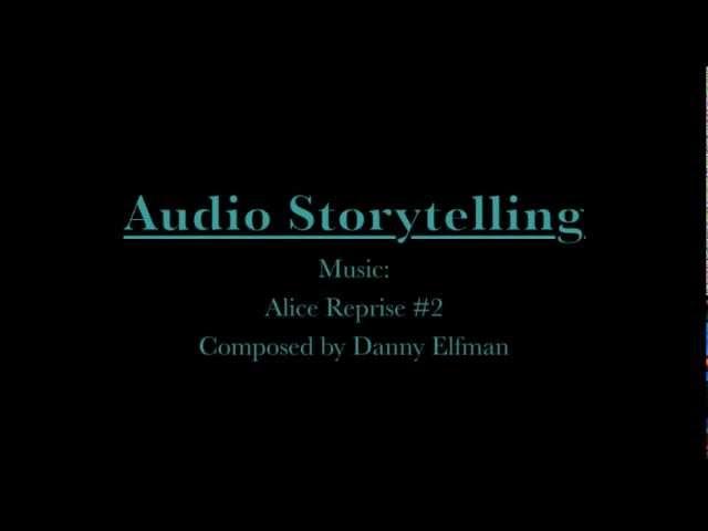 Audio Storytelling