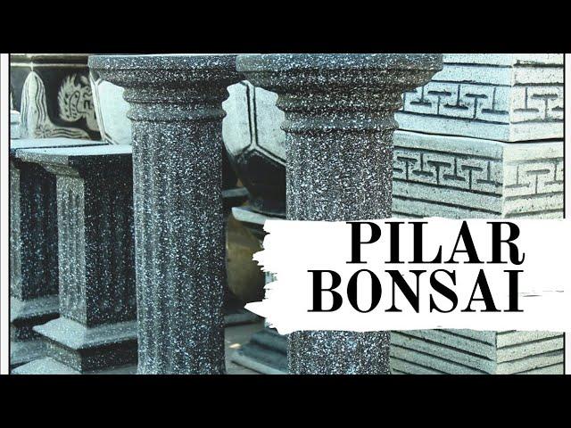 Cara membuat hong | pilar pot bonsai || tiang bonsai