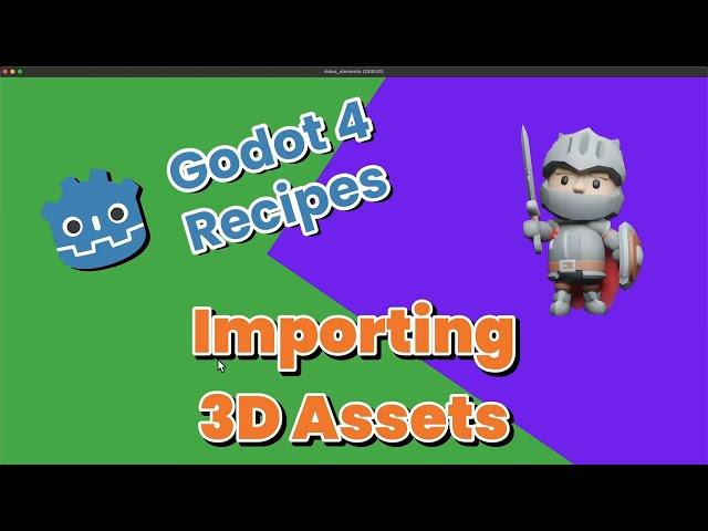 Godot 4: Importing 3D Models