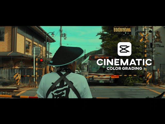 How to Edit Cinematic Video Using CapCut | Color Grading