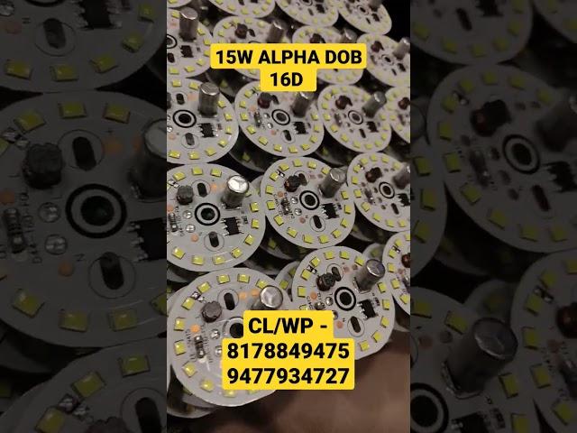 15W ALPHA DOB LEE || LED BUSINESS || LED BULB MANUFACTURING || WHOLESALE MARKET IN DELHI || VK LED |