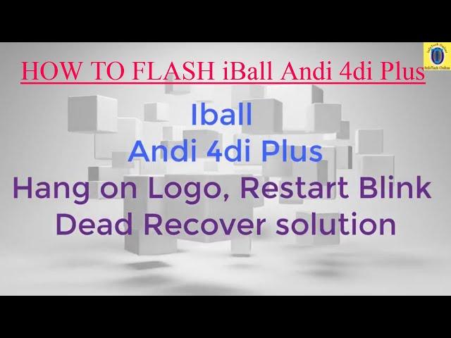 IBall Andi 4di Plus Flashing