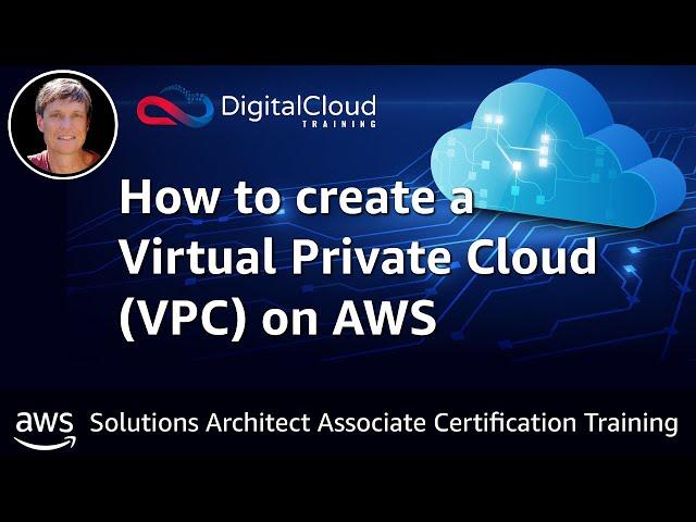 How to create a Virtual Private Cloud (VPC) on AWS