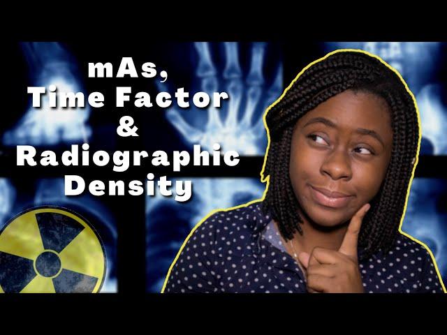 mAs, time factor & radiographic density explained || Ask The Rad Tech