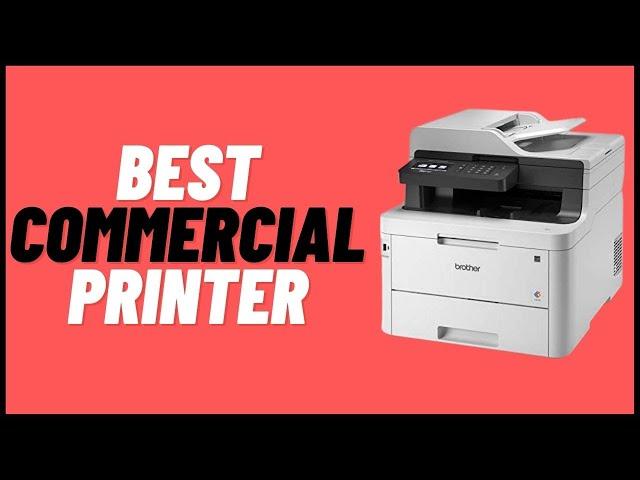 Top 5 Best Commercial Printers for Business