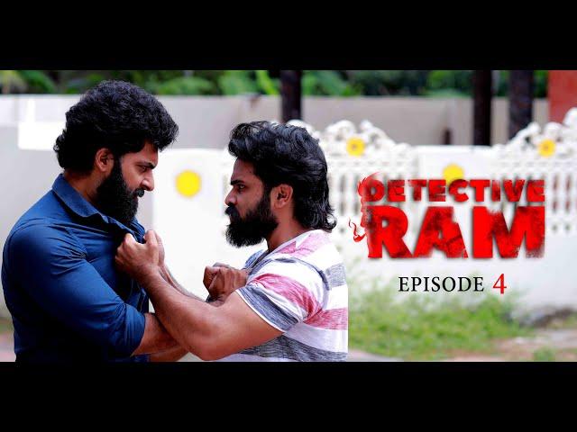 DETECTIVE RAM EPI - 04 | MALAYALAM | FIRST DETECTIVE WEB SERIES | NIZAMUDEEN | RAMZIE | MELBIN