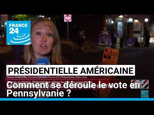 Présidentielle américaine : comment se déroule le vote en Pennsylvanie ? • FRANCE 24