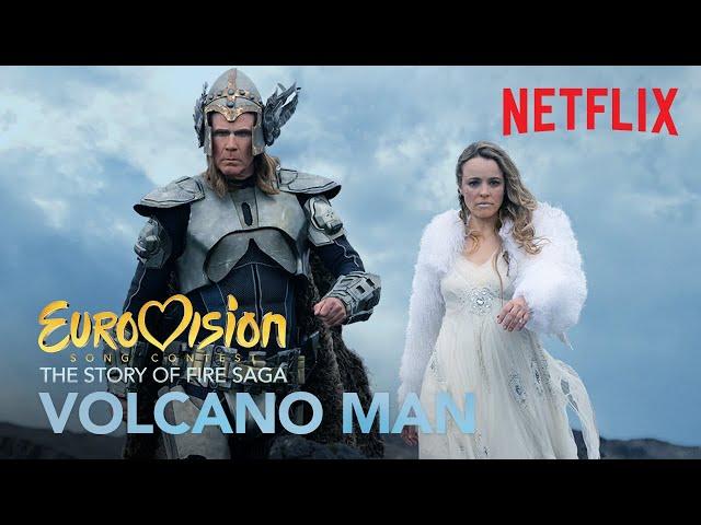 Volcano Man (Official Music Video) | EUROVISION SONG CONTEST: The Story Of Fire Saga | Netflix