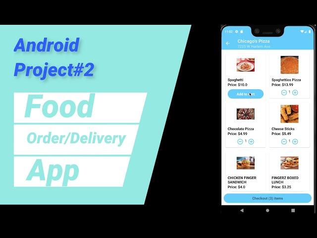 Project#2 Android Food Order/Delivery App (Java) | 2021