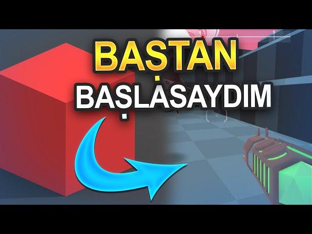 OYUN YAPMAYA YENİDEN BAŞLASAM NELERİ FARKLI YAPARDIM!