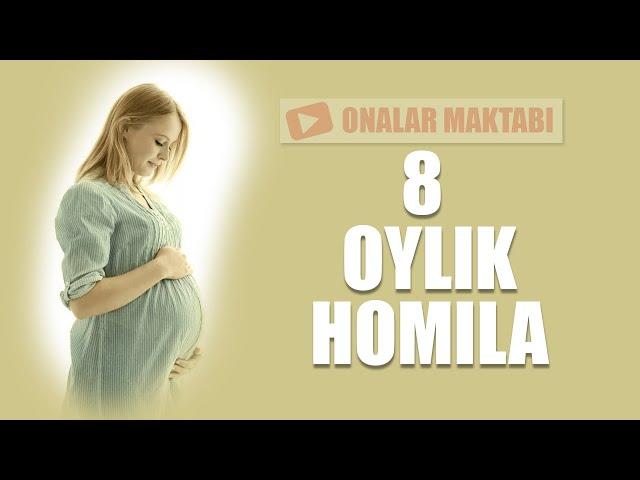 8-Ойлик Хомила || 8-Oylik Homila  #OnalarMaktabi #2020