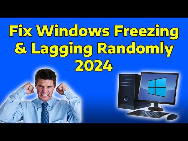 FIX Window 11/10 Keeps FREEZING & LAGGING Randomly (2024 NEW)