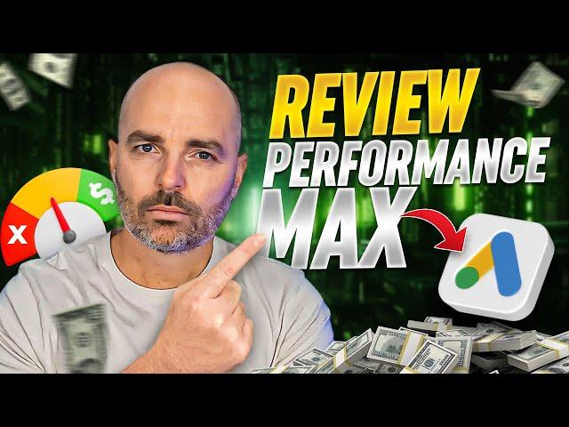 Review Your Performance Max Campaigns