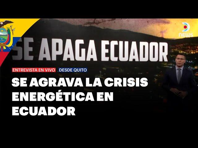 Crisis energética en Ecuador: Aumentan a 14 horas los cortes de luz - DNews