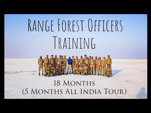 18 Months Training of Range Forest Officers (RFO/FRO) | Forest Department | Documentary