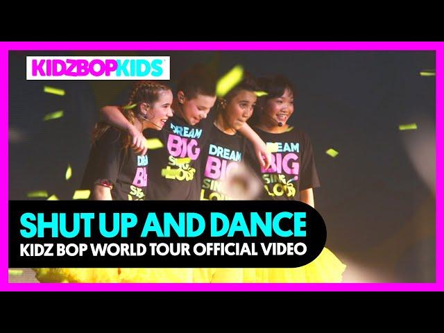 KIDZ BOP Kids - Shut Up And Dance (LIVE Official Video)