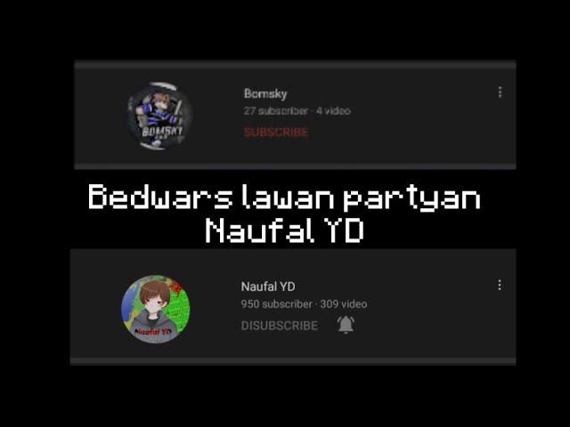 BEDWARS LAWAN NAUFAL YD - BEDWAR MINECRAFT INDONESIA